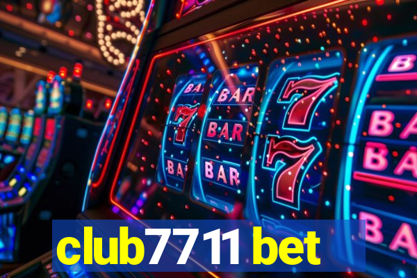 club7711 bet